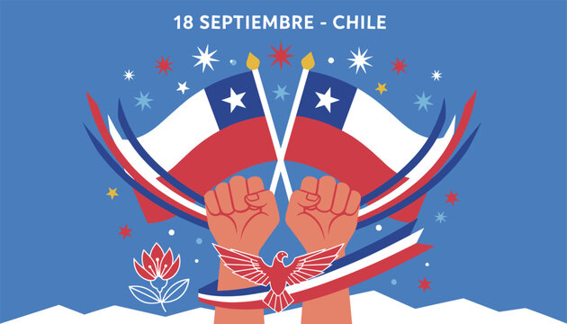 Chile independence day celebration banner with raised fists holding national flags, fireworks, and condor silhouette.