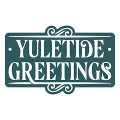 Yuletide vintage quote greetings © Vexels
