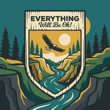 A captivating nature scene featuring a flowing river and soaring eagle conveys peace and reassurance, promoting the message that everything will be okay, in a serene artistic style.