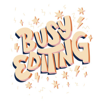 Busy editing lettering