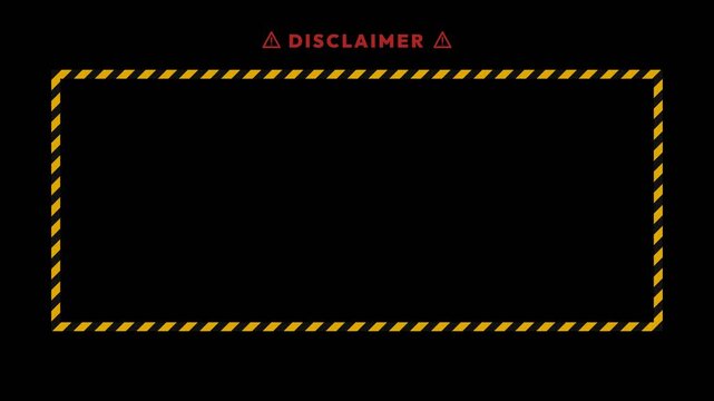 Animated Disclaimer Frame with Yellow Caution Borders on Black Background. 4K Video