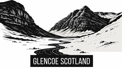 Very beautiful black and white realistic vector illustration of Glencoe Valley featuring a bold label reading "GLENCOE SCOTLAND", dramatic mountain peaks, wide green valley, winding stream, peaceful H © ehsanollah