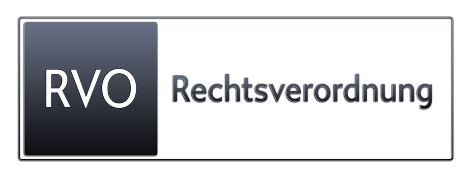 RVO - Rechtsverordnung - Jura Rechts Abk&uuml;rzung