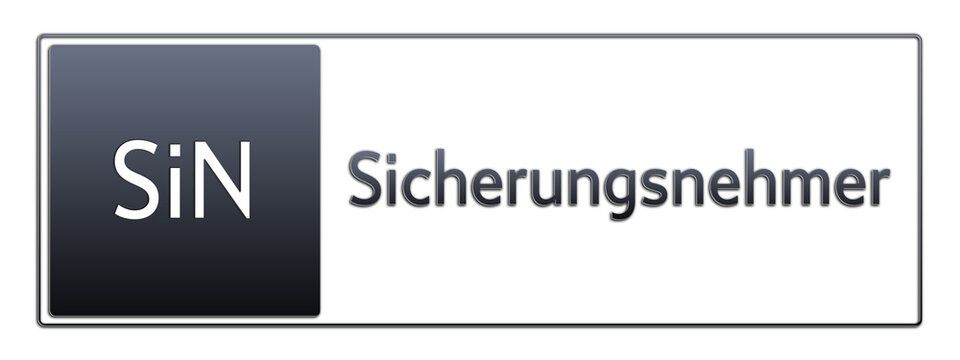 SiN - Sicherungsnehmer - Jura Rechts Abk&uuml;rzung