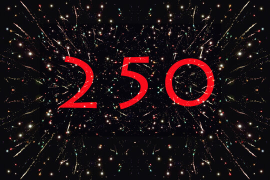 Die Zahl 250 Jahre vor einem Nachthimmel mit vielen Glitzerpunkten und Raketen. 250 Jahr Unabh&auml;ngikeit wird in der USA gefeiert