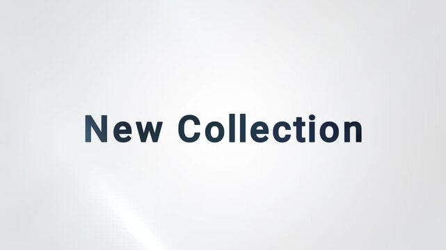 New collection text serves as a professional announcement for seasonal fashion retail updates on a bright studio backdrop. and for textures