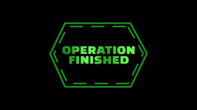Green operation finished message appears inside a technical hexagonal badge on transparent background.