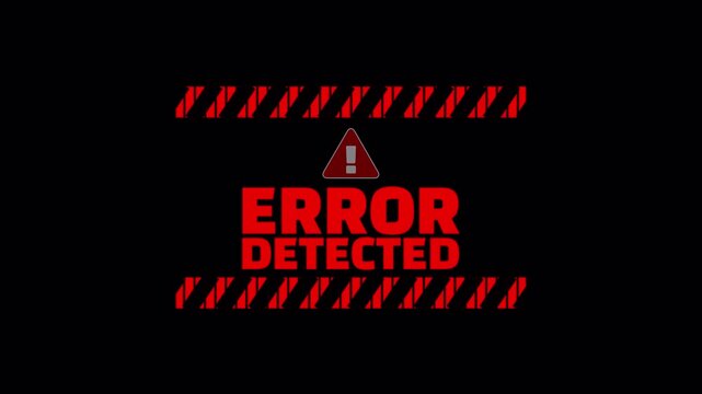 Red error detected warning appears between striped hazard barriers on transparent background.