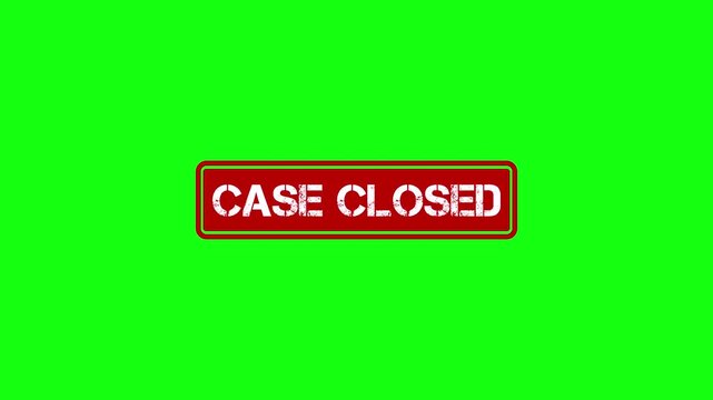 Red case closed stamp appears inside a long rectangular border on green screen.