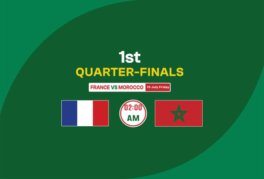 France  VS Morocco Soccer Match Quarter finals-1 Tournament Display