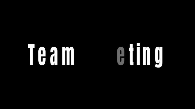 Animated team meeting with text overlay on black background business presentation