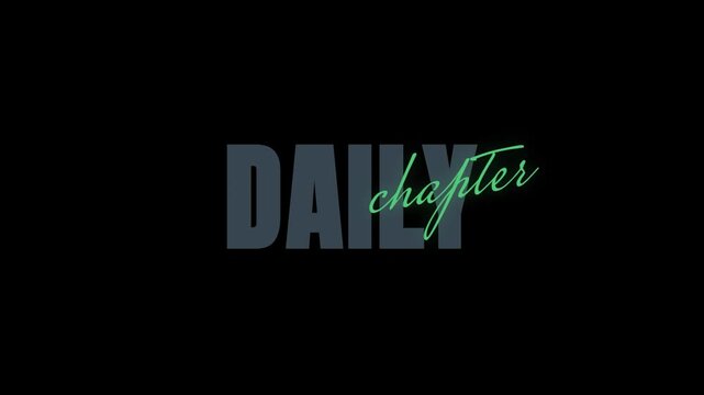 Daily chapter minimal typography for journal and lifestyle video
