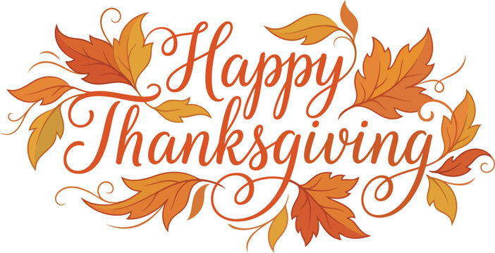 Happy Thanksgiving Day cursive calligraphy typography script isolated on white background