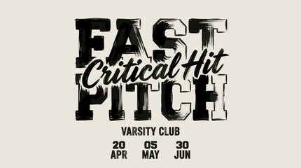 Fast pitch varsity club. Critical hit athletic design. Vintage sports artwork. © rahel lila