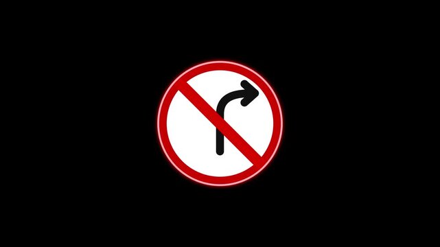 No right turn traffic sign animation featuring a bright glowing red border for motion video
