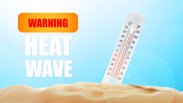 Warning about heatwave conditions affecting outdoor activities in summer months