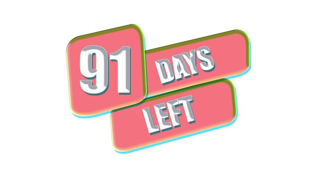 91 Days Left Countdown Animation Badge with Promotional Sale Banner on White Background.