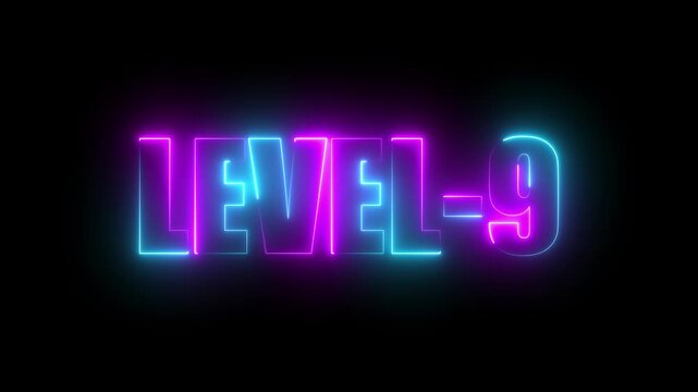 Level -9 neon bright text font, colorful motion animation. Ideal for futuristic game intros animation. Neon level 9 up sing on a black background.4k video.