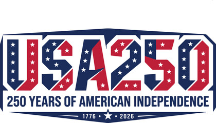 Fototapeta premium USA 250 Years of American Independence Celebration Emblem 1776-2026