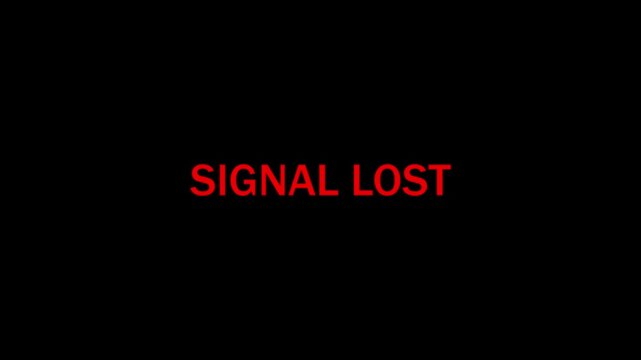 Animated Signal Lost banner on black background with bold warning text. Perfect for network outage alerts, communication failures, broadcast interruptions, digital dashboards and technology videos.