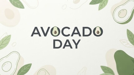 Fototapeta premium Avocado day celebration text design