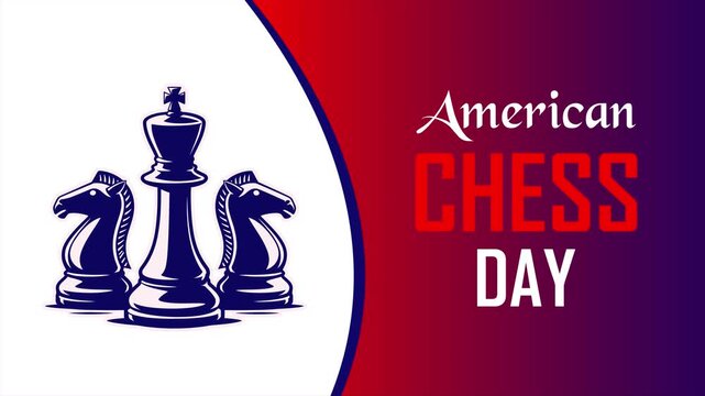 American Chess Day Chess King and Knights Motion Graphics