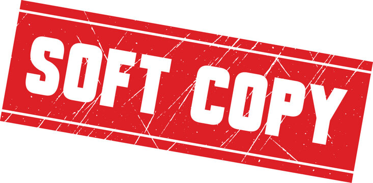 SOFT COPY: A bold red rubber stamp mark indicating that a digital version exists for the document.