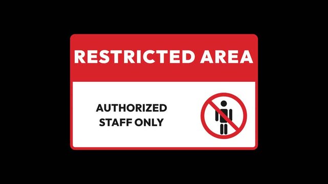 Restricted Area Authorized Staff Only Warning Sign Animation. 4K Video