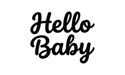 Cursive hello baby greeting © SHAHUDUL