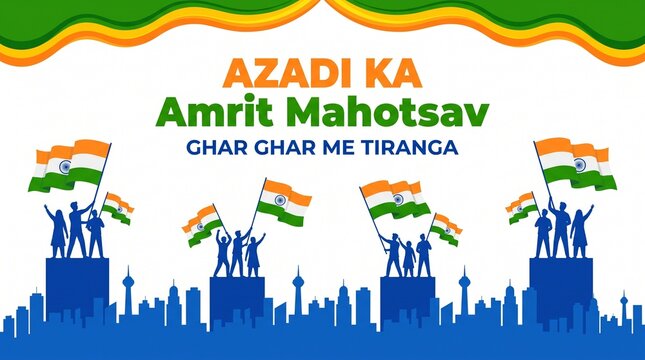 Azadi Ka Amrit Mahotsav celebration, Ghar Ghar Me Tiranga, Indian independence day, patriotic festival, national pride, vibrant cultural event, freedom commemoration, unity and heritage
