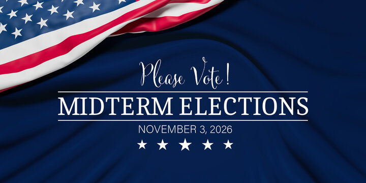 The wrinkled flag of the USA draped onto a dark blue velvet surface and the text "Please Vote! - Midterm Elections - November 3, 2026"