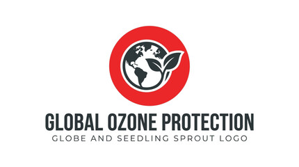 Obraz premium Global Ozone Protection Logo with Globe and Seedling Sprout Icon