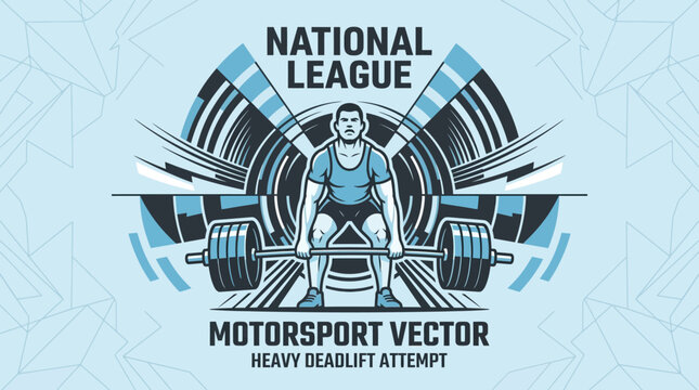 National League Motorsport Vector Heavy Deadlift Attempt Powerlifting Champion Graphic