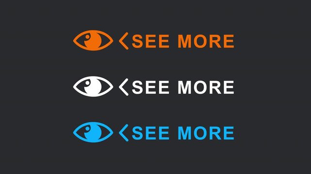 Animated See More Eye Icon and Text Call to Action Pack. Looping Minimalist UI Elements on Alpha Channel.