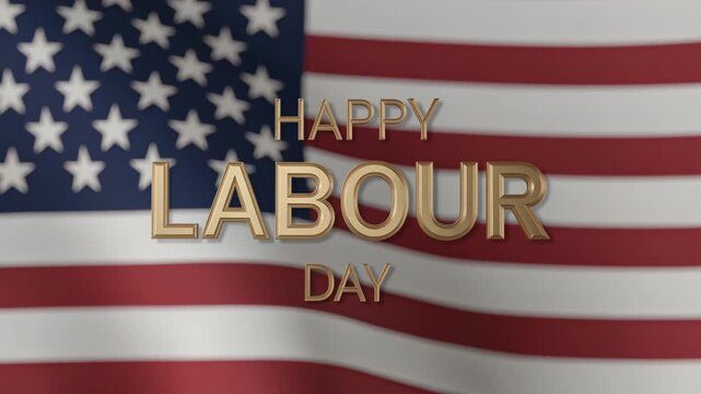 American Flag Waving Gently in The Wind With Beautiful Golden Metal Happy Labour Day Typography Overlay for National Holiday Commemoration Celebration Concept Video Background Loop Full HD Quality