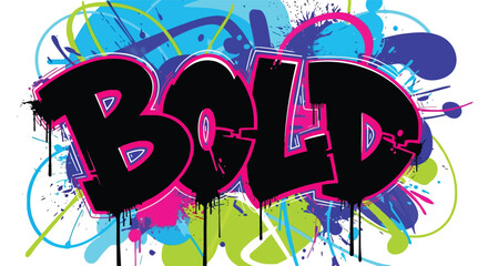Colorful Graffiti Art with Bold BOLD Text and Dynamic Background. © rizkain