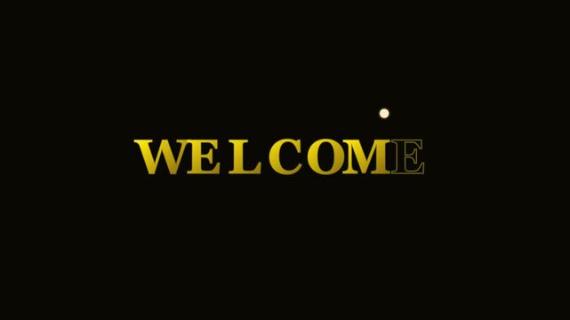 Elegant Golden Welcome Text Animation with Bouncing Light Ball on Black Background