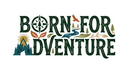 Naklejka premium Inspirational Outdoor Exploration Quote with Modern Bold Typography for Adventure Lovers