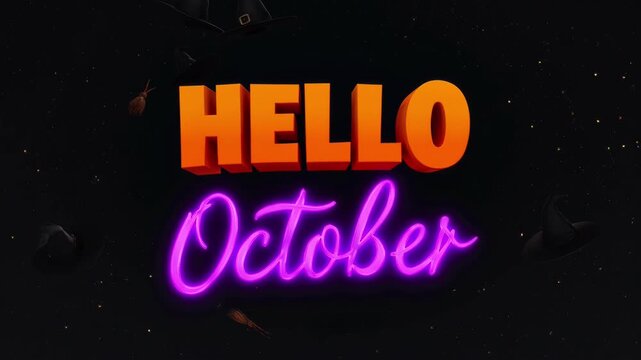 Hello october greeting with 3d orange text and neon pink script against a starry night sky with witch hats