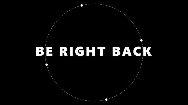Minimalist Be Right Back Screen with Rotating Dots Animation for Video Streaming and Social Media