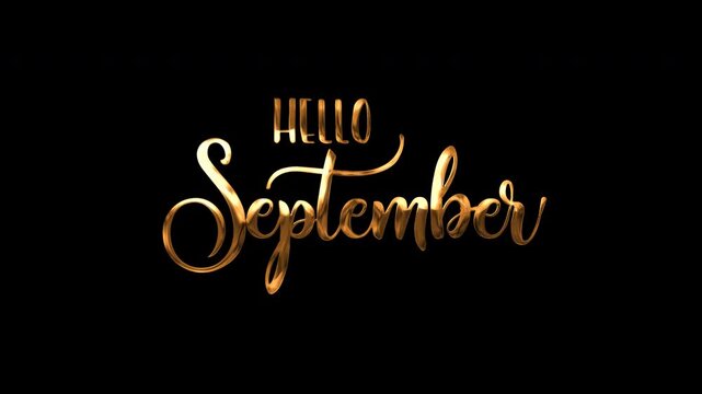 Shiny gold hello september typographic design with metallic font. Perfect for autumn themed projects, greeting cards, and social media posts.