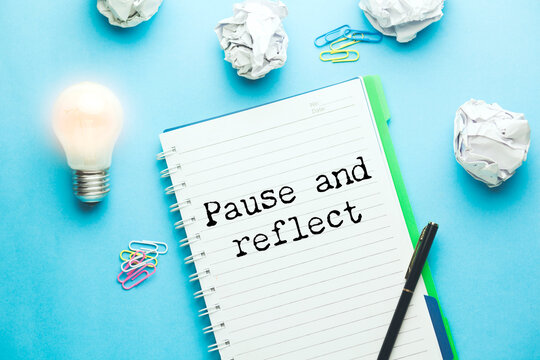 Concept words Pause and Reflect