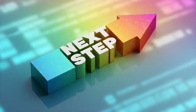 3D Next Step Text Arrow Pointing Upward on a Digital Background for Business Growth and Strategy