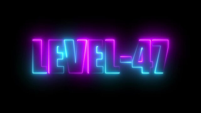 Level -47 neon bright text font, colorful motion animation. Ideal for futuristic game intros animation. Neon level 47 up sing on a black background.4k video.