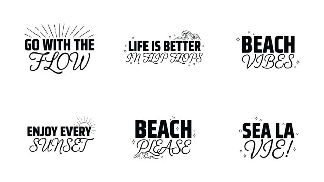 Collection of six beach themed and beach text logos inspirational quotes and sayings isolated on transparent background