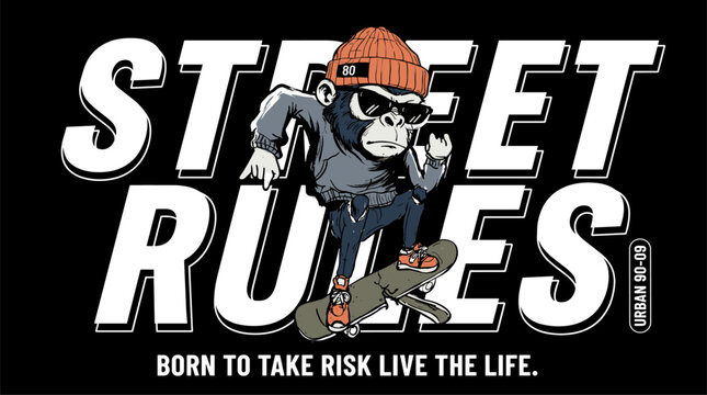 Street rules monkey skateboarding. Urban streetwear design. T shirt graphic vector artwork.. Monke