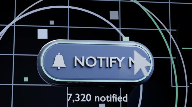 Moving pointer arrow activating pill NOTIFY ME button for updates on dark UI, counter updating