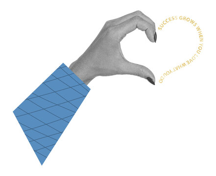 Surreal art collage with human hand forming a heart shape with success quote on transparent background. Career growth, purpose, ambition and love for work