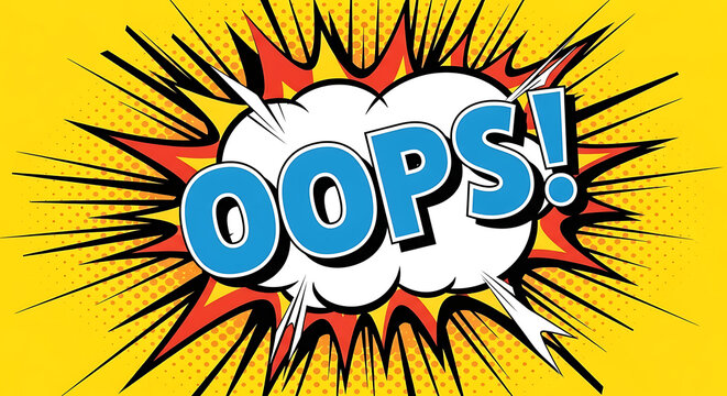 Vibrant oops typography within a retro comic speech bubble featuring a dynamic burst explosion in a vintage pop art style set against a trendy yellow halftone background with dots.
