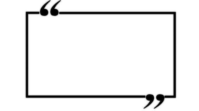 rectangle box with quotation marks animation. Rectangle doodle frames with quote.